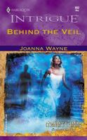 Behind the Veil 0373226624 Book Cover