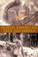 North American Tree Squirrels 1588341003 Book Cover