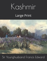 Kashmir: Large Print B08T43FQG1 Book Cover