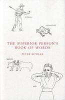 The Superior Person's Book of Words