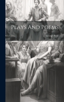 Plays And Poems 1022363107 Book Cover