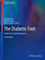 The Diabetic Foot: Medical and Surgical Management 1588296105 Book Cover