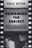 Sometimes We Expect Great Things: Postwar Instructional Films and the Legacy of Class-Conscious Mass Literacies 0822963884 Book Cover