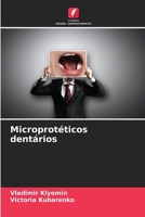 Microprotéticos dentários (Portuguese Edition) 6207141903 Book Cover