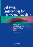 Behavioral Emergencies for Healthcare Providers 3030525198 Book Cover