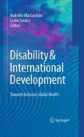 Disability & International Development 0387938435 Book Cover