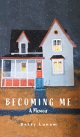 Becoming Me 1038314828 Book Cover