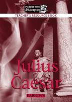 Julius Caesar Teacher's Manual (Picture This! Shakespeare) 0764132806 Book Cover