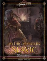 Mythic Monsters: Slavic 1536990205 Book Cover