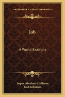 Job: A World Example 1432555960 Book Cover