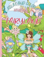 Fairyland Coloring Book: From the Relax and Color By Krysnya Series 195924714X Book Cover