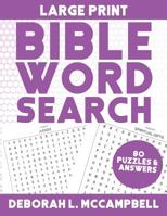 Large Print Bible Word Search: Bible Word Search For Adults and Children 1073139999 Book Cover