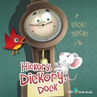 Hickory Dickory Dock 1612369766 Book Cover