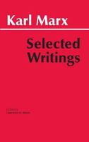 Karl Marx: Selected Writings 0872202186 Book Cover