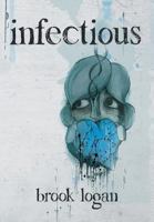 Infectious 1499015437 Book Cover