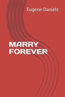Marry Forever B08GRNFMXH Book Cover
