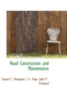 Road Construction and Maintenance 1016055951 Book Cover