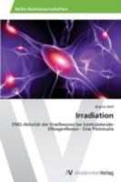 Irradiation 3639631331 Book Cover