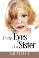 In the Eyes of a Sister 1977238645 Book Cover