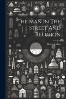 The Man In The Street And Religion 1022342339 Book Cover
