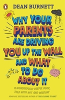 Why Your Parents Are Driving You Up the Wall and What To Do About It 0241403146 Book Cover