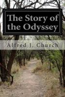 The Story of the Odyssey 192261923X Book Cover