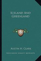 Iceland And Greenland 1432580450 Book Cover