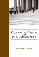 Organization Theory and Public Management 053417468X Book Cover