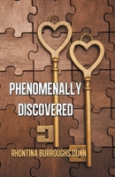 Phenomenally Discovered 1698717415 Book Cover
