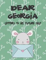 Dear Georgia, letters to my future self: A Girl's Thoughts 1720260095 Book Cover