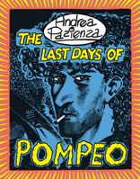 The Last Days of Pompeo B0HFQRYK5C Book Cover