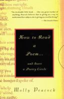 How to Read a Poem...: and Start a Poetry Circle 1573227854 Book Cover