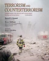 Terrorism and Counterterrorism: Understanding the New Security Environment - Readings and Interpretations 0073527785 Book Cover