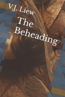The Beheading B0FMR67DWC Book Cover