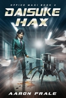 Daisuke Hax (Office Maxi) B0GGH62F72 Book Cover
