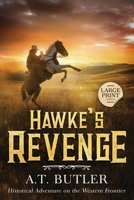 Hawke's Revenge: Large Print 1949153231 Book Cover