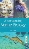 Understanding Marine Biology 8183565425 Book Cover