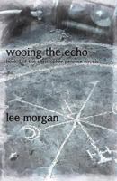 Wooing the Echo 1780998961 Book Cover