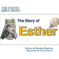 Story of Esther Seven Lesson Devotional 1983918016 Book Cover