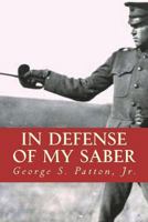 In Defense of My Saber 1941656404 Book Cover