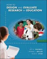How to Design and Evaluate Research in Education 0073525960 Book Cover
