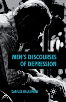 Men's Discourses of Depression 0230507522 Book Cover
