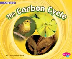 The Carbon Cycle: A 4D Book 1977100414 Book Cover