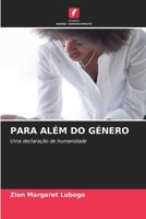 Para Além Do Género (Portuguese Edition) 6207877233 Book Cover