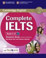Complete IELTS Bands 5-6.5 Student's Book without Answers with CD-ROM with Testbank 1316602001 Book Cover