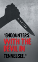 "Encounters with the Devil in Tennessee." B0GTYW952H Book Cover