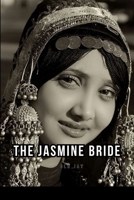 Yemen The Jasmine Bride 6678664027 Book Cover