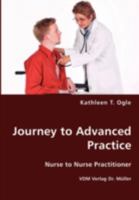 Journey to Advanced Practice: Nurse to Nurse Practitioner 3836428822 Book Cover