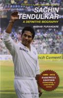 Sachin Tendulkar: a definitive biography 8174363602 Book Cover