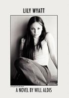 Lily Wyatt 1453562710 Book Cover